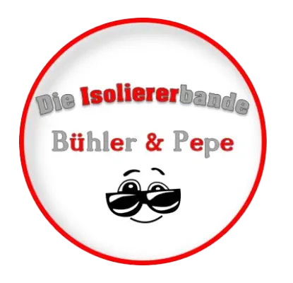 Die Isoliererbande - Bühler & Pepe Dämmtechnik